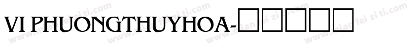 VI PhuongThuyHoa字体转换